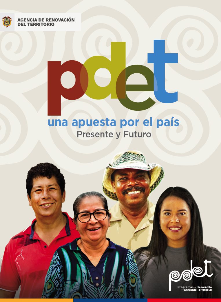 PDET una apuesta por el país presente y futuro 
