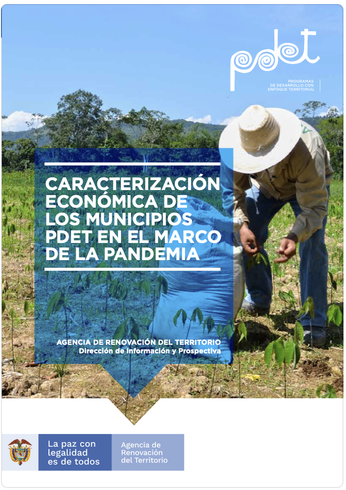 Caracterización económica de los municipios PDET en el marco de la pandemia 