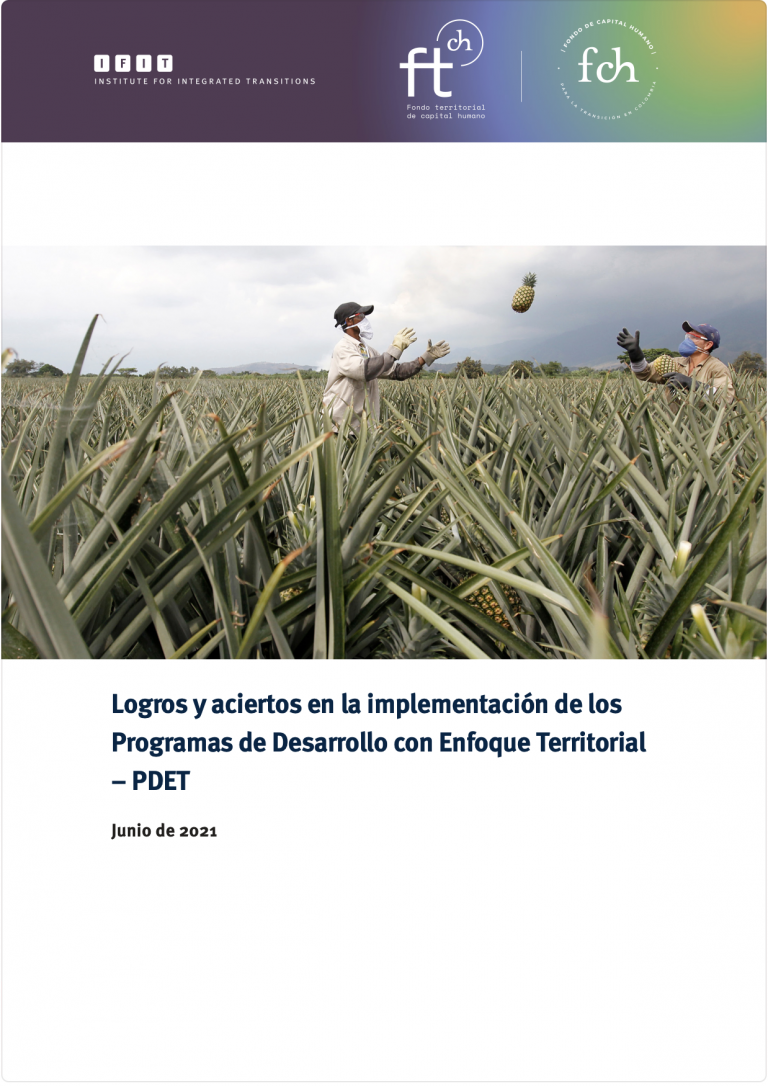 Logros y aciertos en la implementación de los Programas de Desarrollo con Enfoque Territorial – PDET 