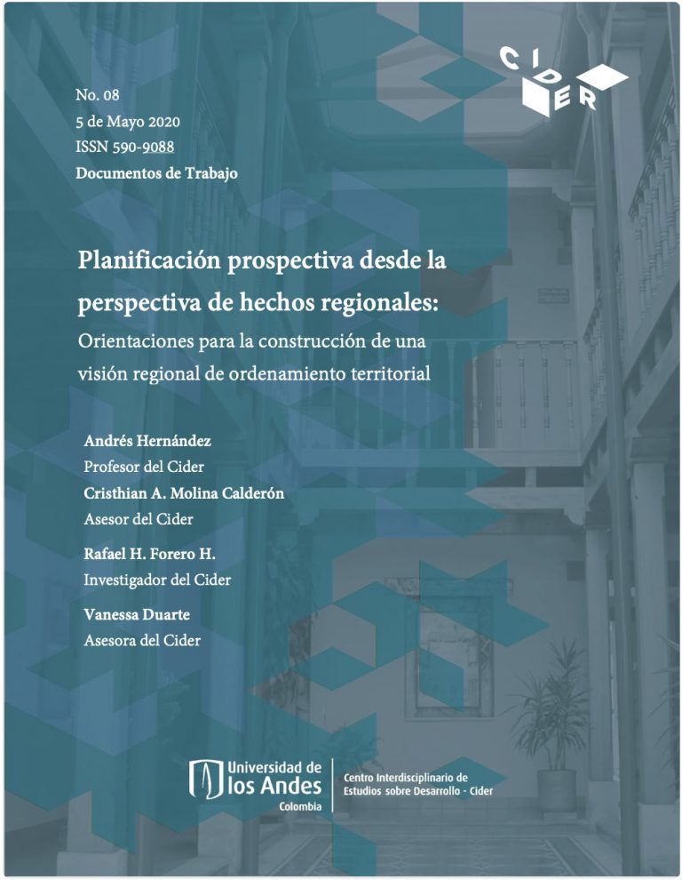 Planificación prospectiva desde la perspectiva de hechos regionales: Orientaciones para la construcción de una visión regional de ordenamiento territorial 