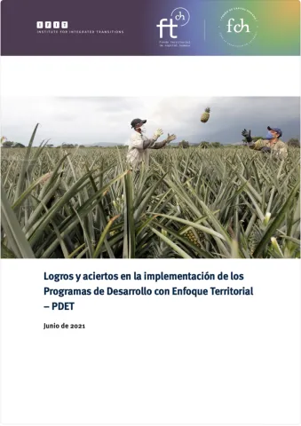 Logros y aciertos en la implementación de los Programas de Desarrollo con Enfoque Territorial – PDET 