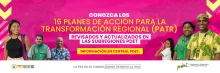 Conozca los 16 PATR revisados y actualizados en las subregiones PDET