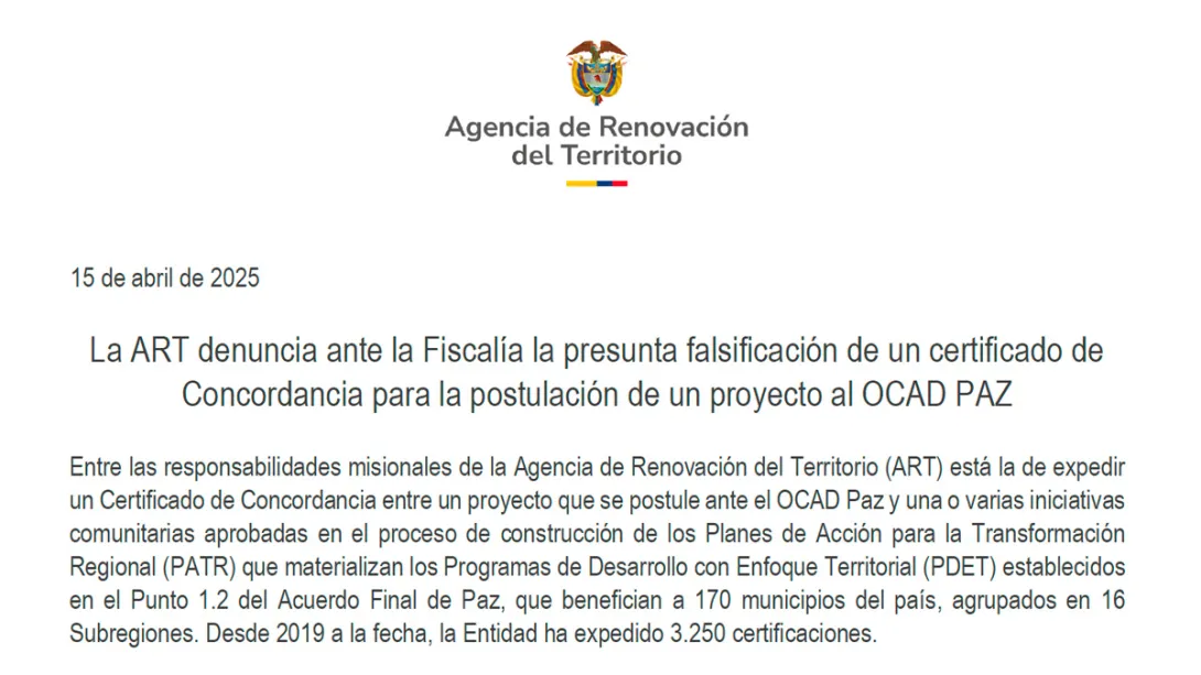 La ART denuncia ante la Fiscalía la presunta falsificación de un certificado de Concordancia para la postulación de un proyecto al OCAD PAZ